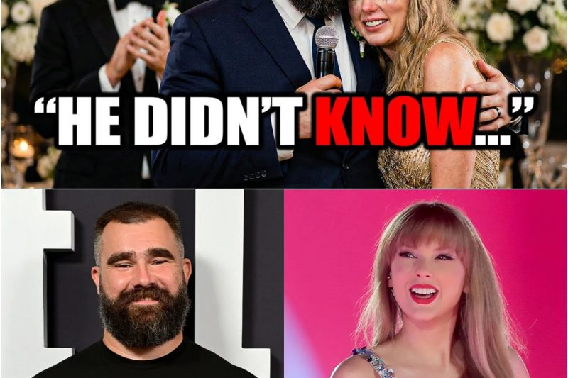 Taylor Swift Did This for Jason Kelce Without Telling Travis